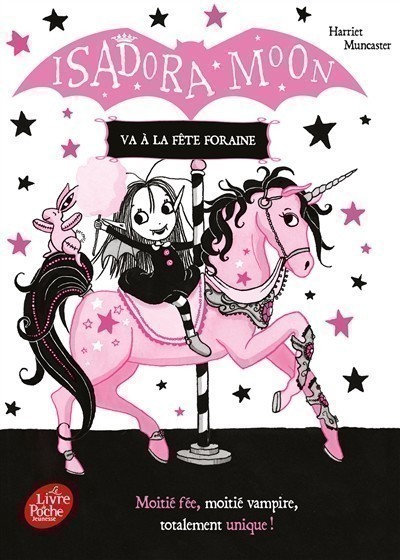 ISADORA MOON, ISADORA MOON VA A LA FETE FORAINE