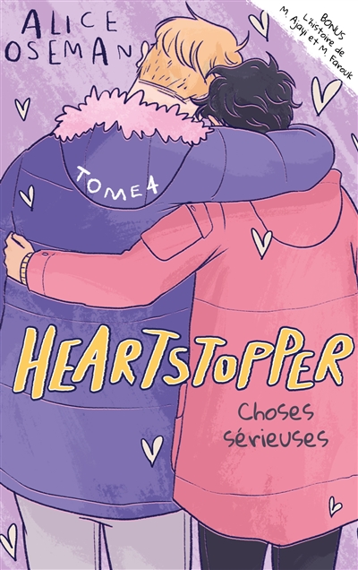 Heartstopper. Vol. 4. Choses sérieuses Heartstopper. Vol. 4. Choses sérieuses