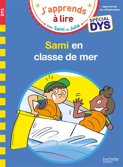 Sami en classe de mer : spécial dys Sami en classe de mer : spécial dys