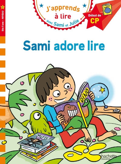 Sami et Julie CP Niveau 1  Sami adore lire