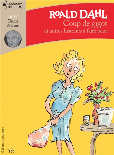 Coup de gigot : et autres histoires à faire peur