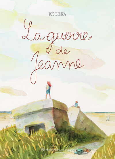 LA GUERRE DE JEANNE LA GUERRE DE JEANNE
