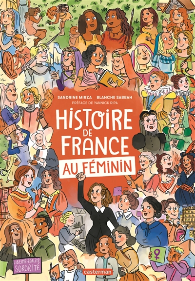 HISTOIRE DE FRANCE AU FEMININ HISTOIRE DE FRANCE AU FEMININ