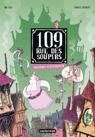 109, RUE DES SOUPIRS T3 (FANTOMES D