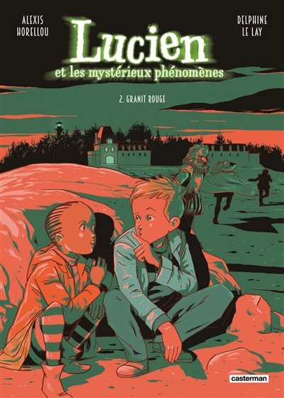 LUCIEN ET LES MYSTERIEUX PHENOMENES T2 (GRANIT ROUGE)