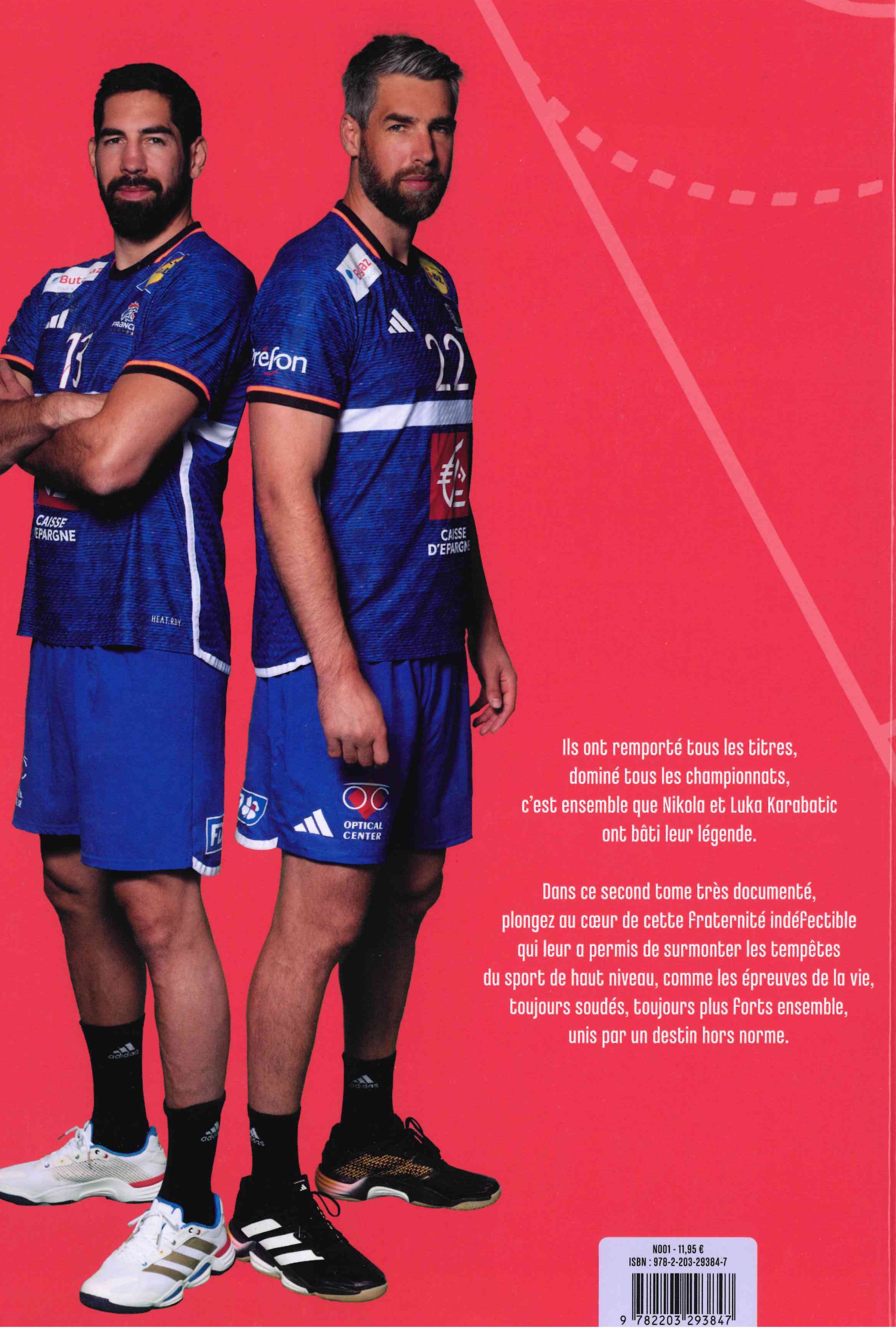 LES FRERES KARABATIC T2  NOUVEAUTE LES FRERES KARABATIC  UNIS POUR GAGNER