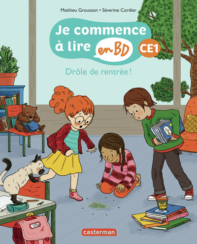 DROLE DE RENTREE ! - JE COMMENCE A LIRE EN BD-CE1 DROLE DE RENTREE ! - JE COMMENCE A LIRE EN BD-CE1