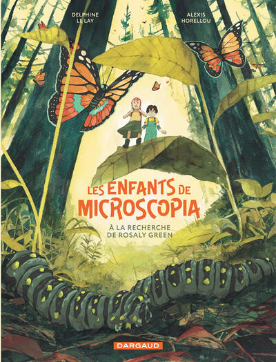 LES ENFANTS DE MICROSCOPIA T1 A LA RECHERCHE DE ROSALY GREEN