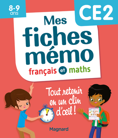 Mes fiches mémo Français et Maths CE2 Mes fiches mémo Français et Maths CE2