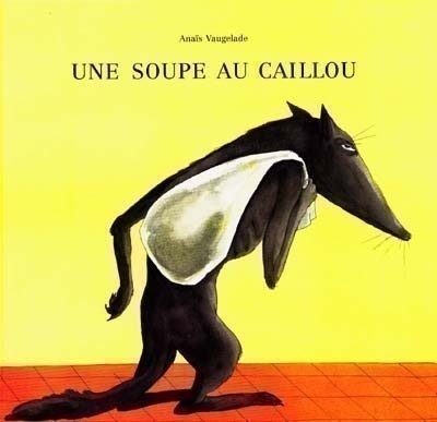 UNE SOUPE AU CAILLOU
