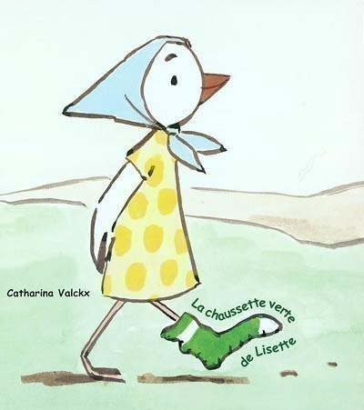 LA CHAUSSETTE VERTE DE LISETTE