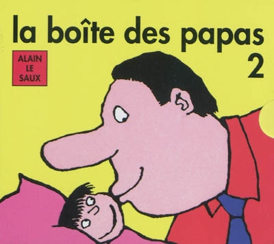 La boîte des papas 2 La boîte des papas 2