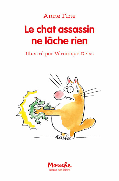 Le chat assassin ne lâche rien Le chat assassin ne lâche rien