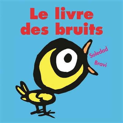 Le livre des bruits Le livre des bruits