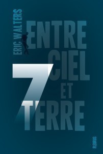 SEPT T1 (ENTRE CIEL ET TERRE) SEPT T1 (ENTRE CIEL ET TERRE)