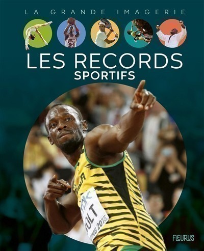 LES RECORDS SPORTIFS LES RECORDS SPORTIFS