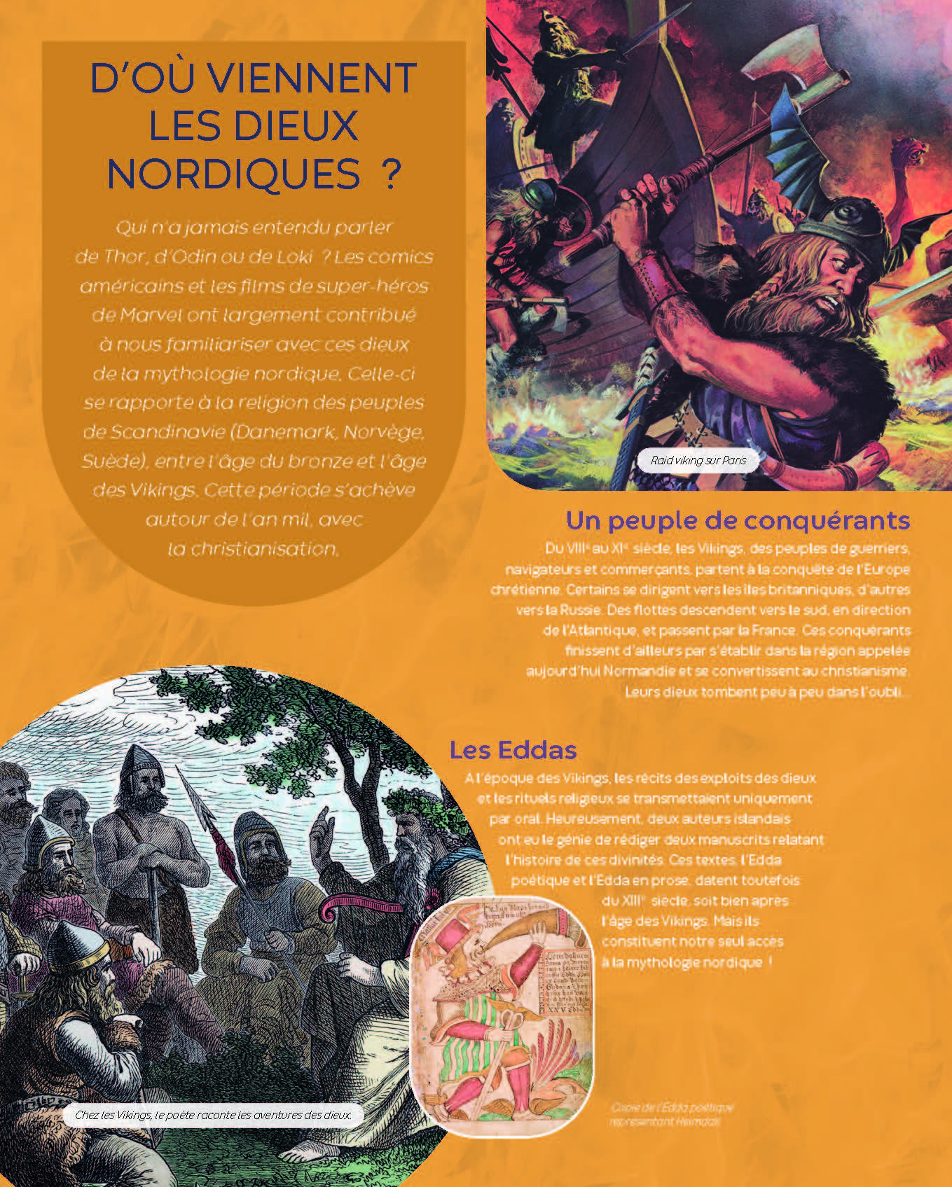 LA MYTHOLOGIE NORDIQUE LA MYTHOLOGIE NORDIQUE