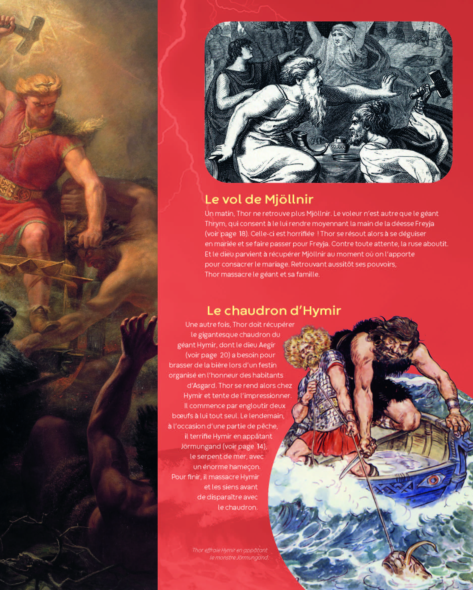 LA MYTHOLOGIE NORDIQUE LA MYTHOLOGIE NORDIQUE