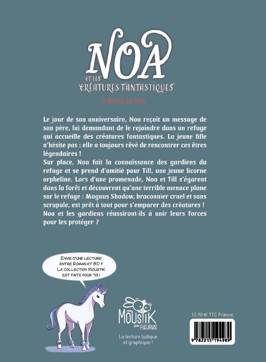 NOA ET LES CREATURES FANTASTIQUES - LE REFUGE EN PERIL