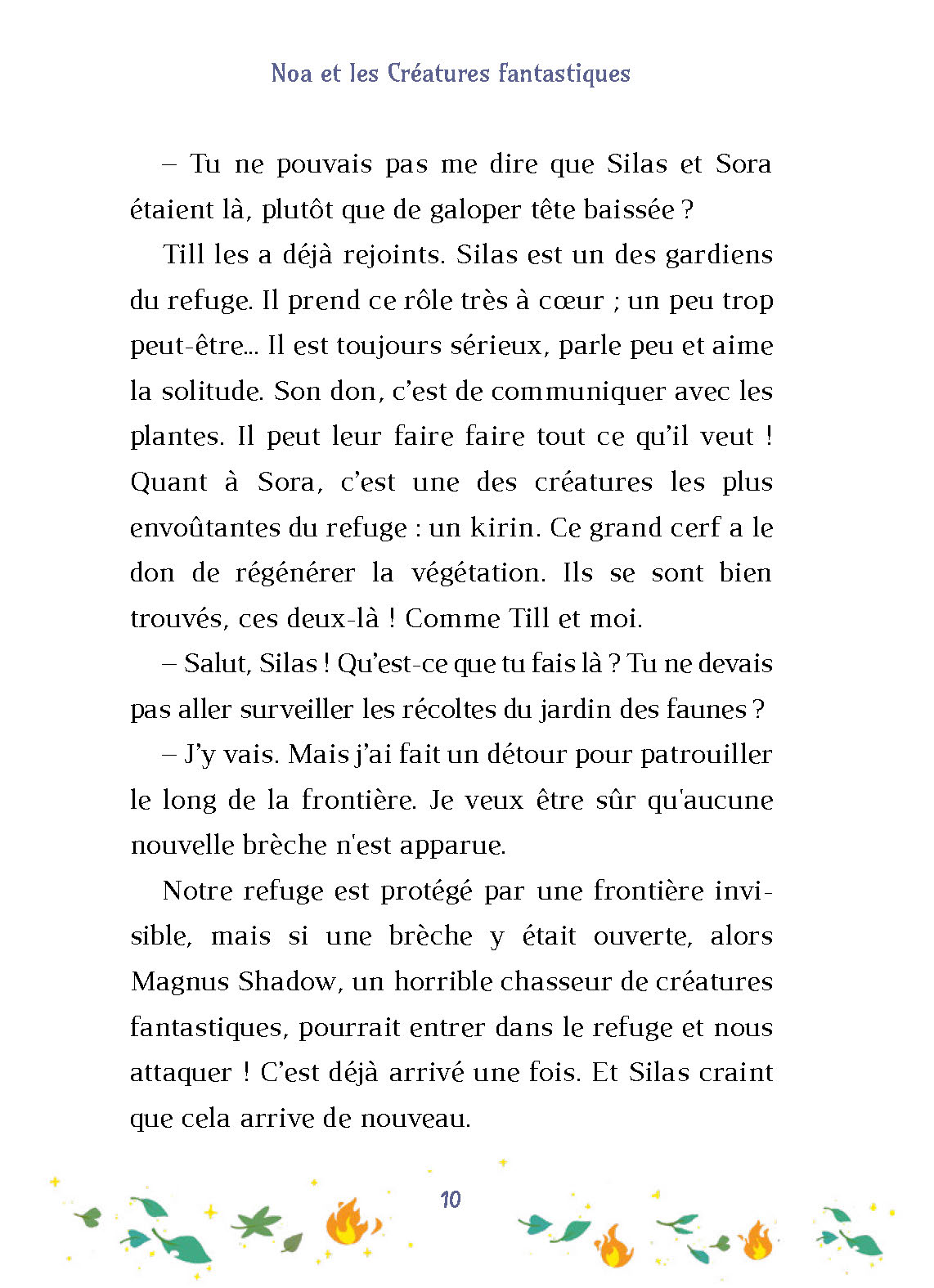 NOA ET LES CREATURES FANTASTIQUES - LE POUVOIR DES MELINES