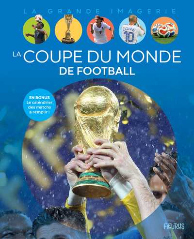LA COUPE DU MONDE DE FOOTBALL