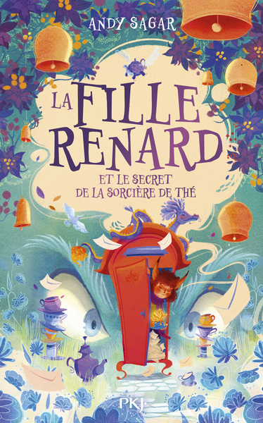 La Fille-Renard - Tome 03 La Fille-Renard et le secret de la sorcière de thé