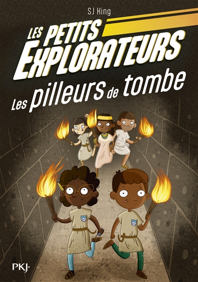 LES PETITS EXPLORATEURS T3 LES PILLEURS DE TOMBE