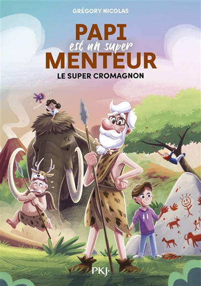 PAPI EST UN SUPER MENTEUR T7 LE SUPER CRO-MAGNON PAPI EST UN SUPER MENTEUR T7 LE SUPER CRO-MAGNON