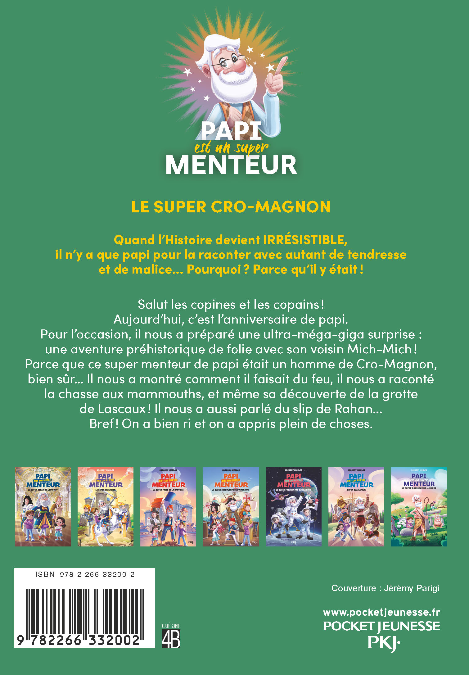 PAPI EST UN SUPER MENTEUR T7 LE SUPER CRO-MAGNON PAPI EST UN SUPER MENTEUR T7 LE SUPER CRO-MAGNON