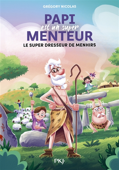 PAPI EST UN SUPER MENTEUR T8 LE SUPER DRESSEUR DE MENHIRS PAPI EST UN SUPER MENTEUR T8 LE SUPER DRESSEUR DE MENHIRS