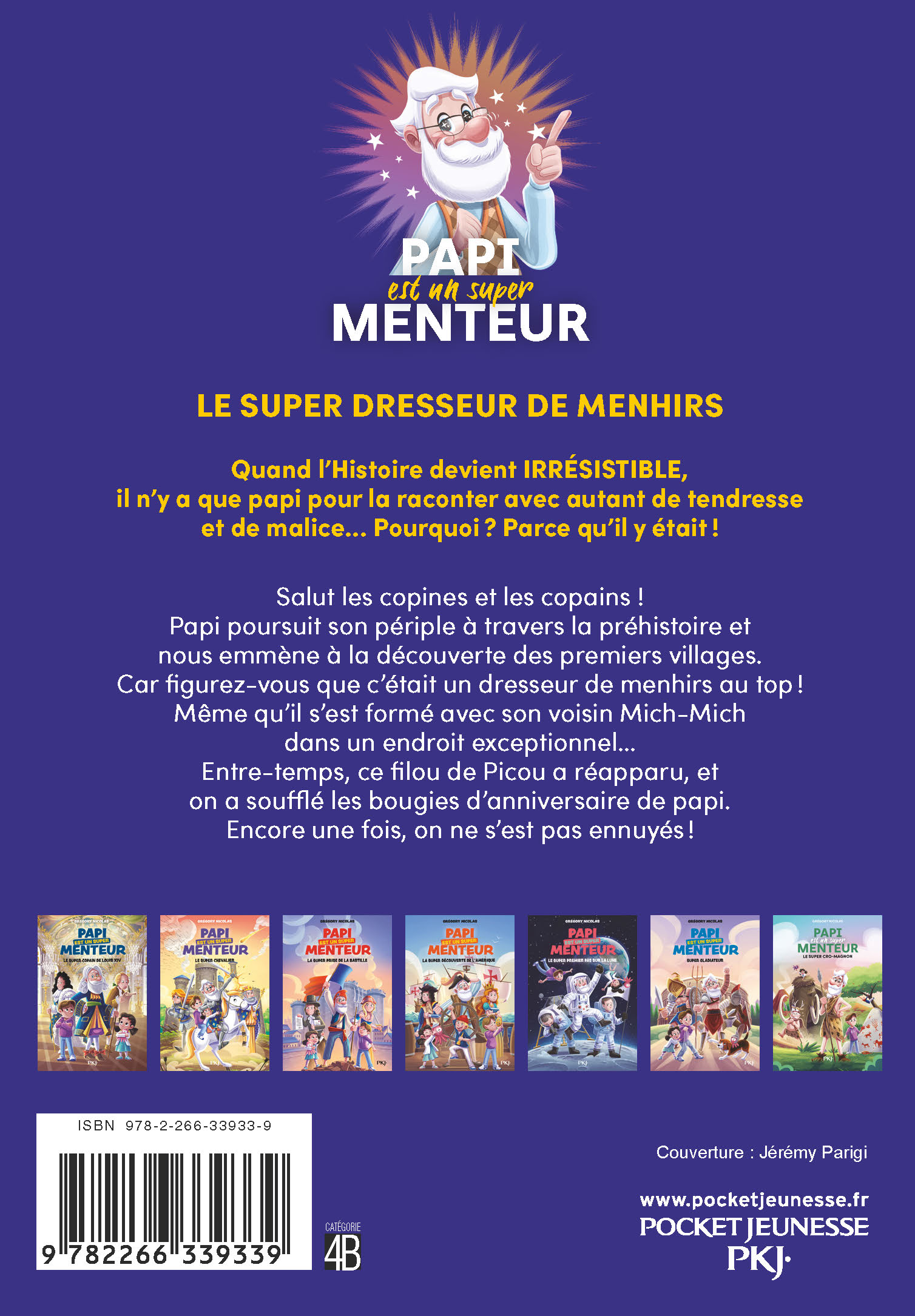 PAPI EST UN SUPER MENTEUR T8 LE SUPER DRESSEUR DE MENHIRS PAPI EST UN SUPER MENTEUR T8 LE SUPER DRESSEUR DE MENHIRS