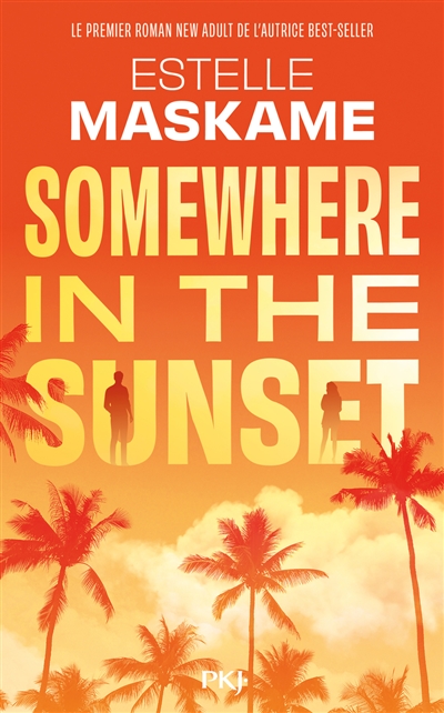 SOMEWHERE IN THE SUNSET SOMEWHERE IN THE SUNSET