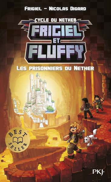 FRIGIEL ET FLUFFY T2 LES PRISONNIERS DU NETHER
