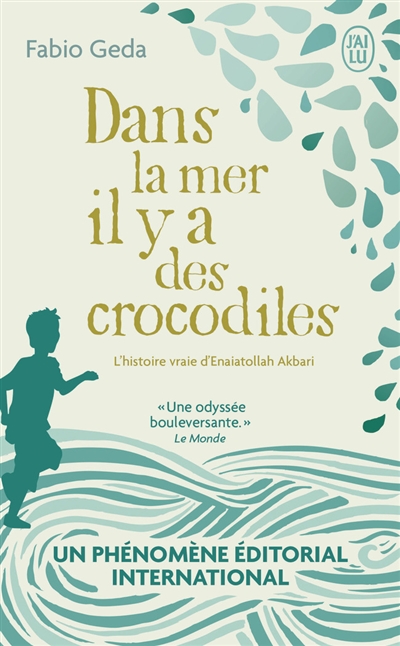 Dans la mer il y a des crocodiles : l