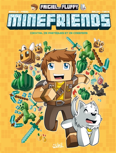 FRIGIEL ET FLUFFY : MINEFRIENDS T1 COCKTAIL DE PASTEQUES ET DE CREEPERS FRIGIEL ET FLUFFY : MINEFRIENDS T1 COCKTAIL DE PASTEQUES ET DE CREEPERS