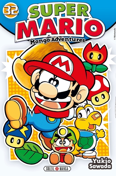 Super Mario Manga Adventures T32 Super Mario Manga Adventures T32