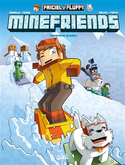 FRIGIEL ET FLUFFY : MINEFRIENDS T2 CREEPERS GIVRES