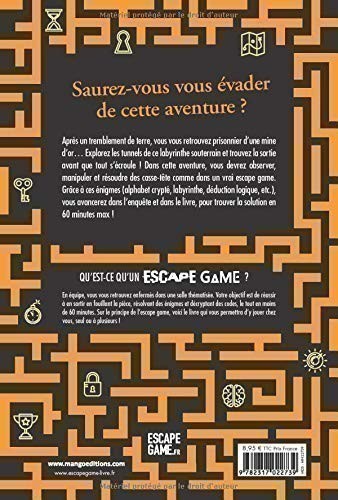ESCAPE GAME : DANGER DANS LA MINE