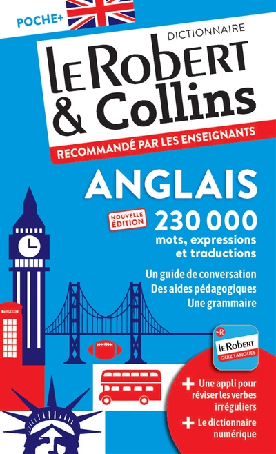 LE ROBERT & COLLINS ANGLAIS POCHE + : FRANCAIS-ANGLAIS, ANGLAIS-FRANCAIS LE ROBERT & COLLINS ANGLAIS POCHE + : FRANCAIS-ANGLAIS, ANGLAIS-FRANCAIS