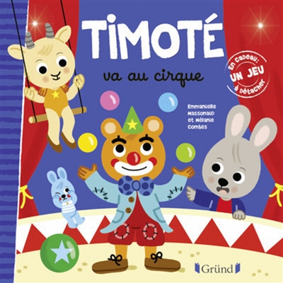TIMOTE VA AU CIRQUE