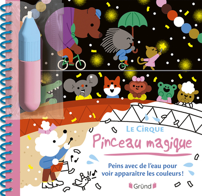 Pinceau magique - Cirque Pinceau magique - Cirque