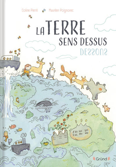 LA TERRE SENS DESSUS-DESSOUS