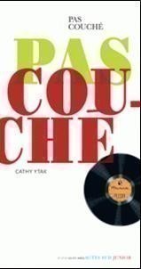 PAS COUCHE