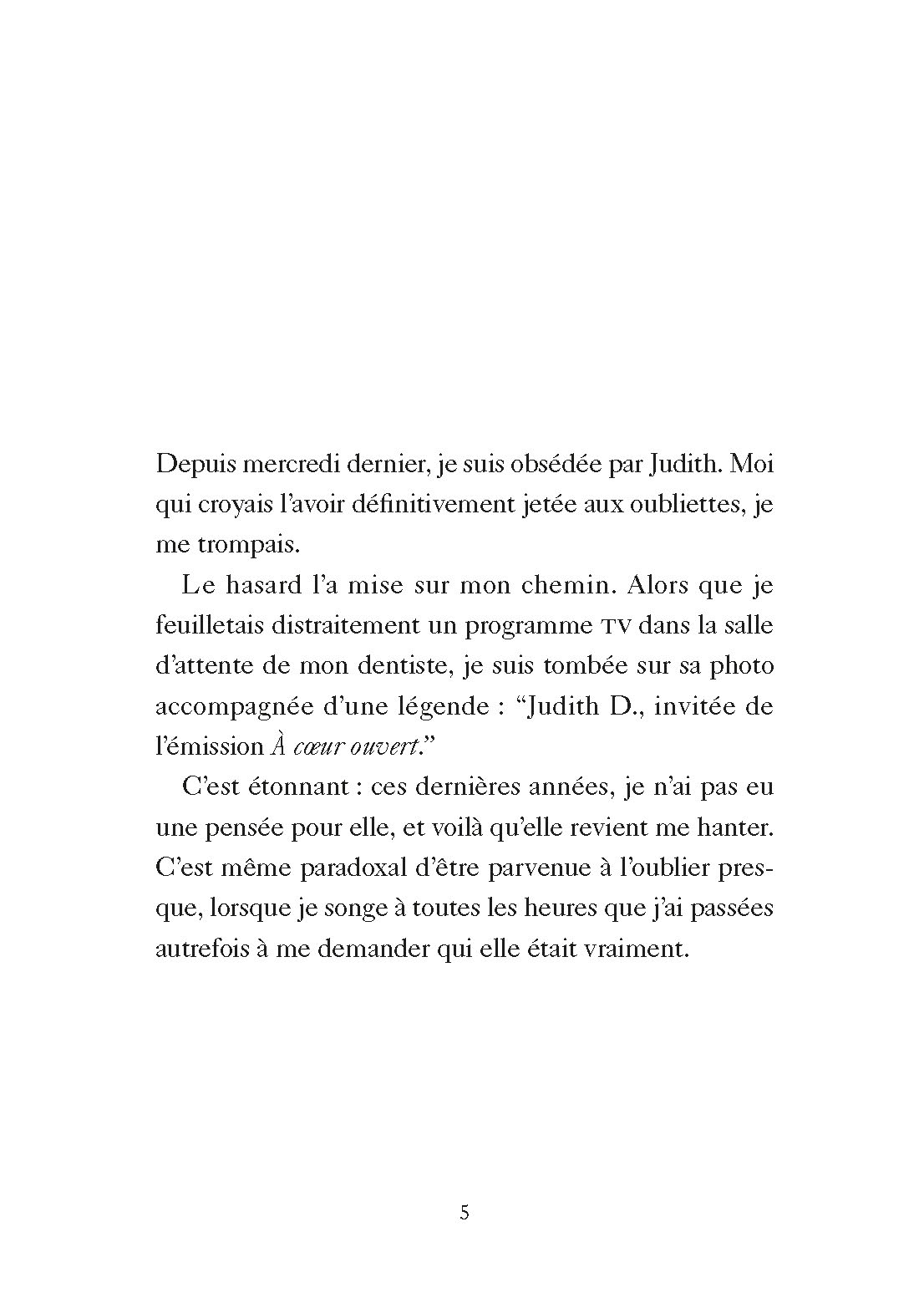 LA VERITE SUR JUDITH D. LA VERITE SUR JUDITH D.