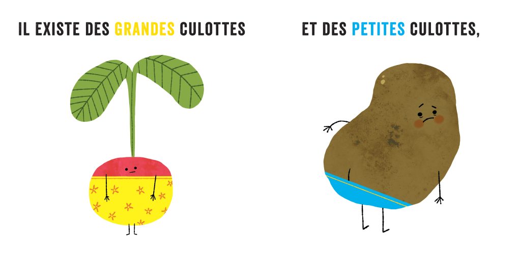 LES LEGUMES EN CULOTTES