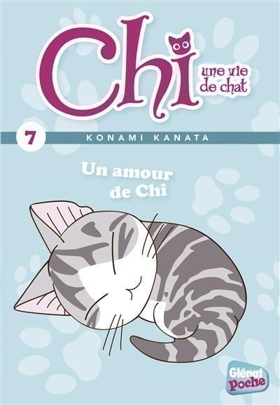 Chi, une vie de chat. Volume 7, Un amour de Chi Chi, une vie de chat. Volume 7, Un amour de Chi