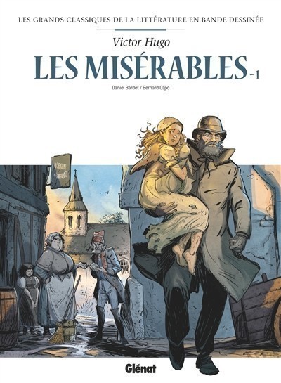 Les misérables. Volume 1 Les misérables. Volume 1