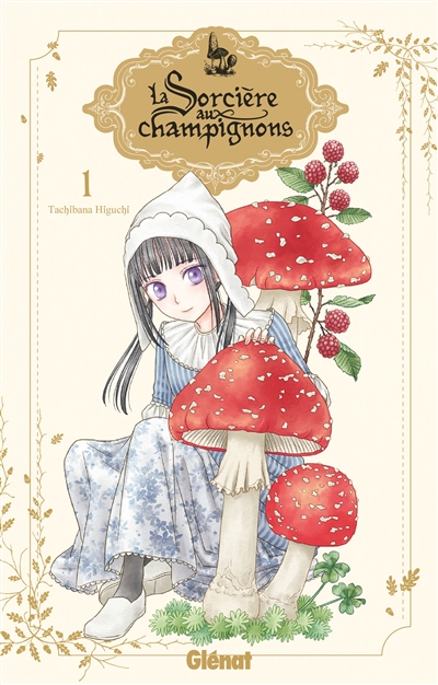 LA SORCIERE AUX CHAMPIGNONS T1