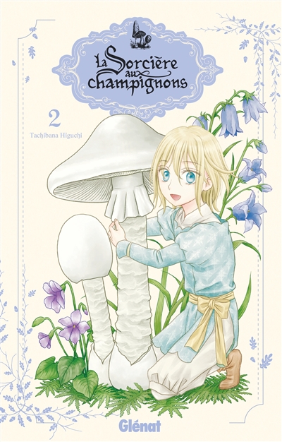 LA SORCIERE AUX CHAMPIGNONS T2