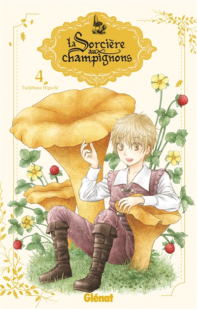 LA SORCIERE AUX CHAMPIGNONS T4